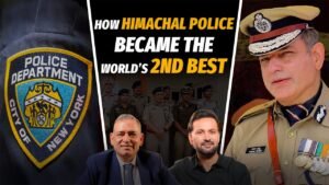 From Uniform to Unfiltered – Former DGP Sanjay Kundu (Himachal Pradesh) on Crime, Cyber and Change