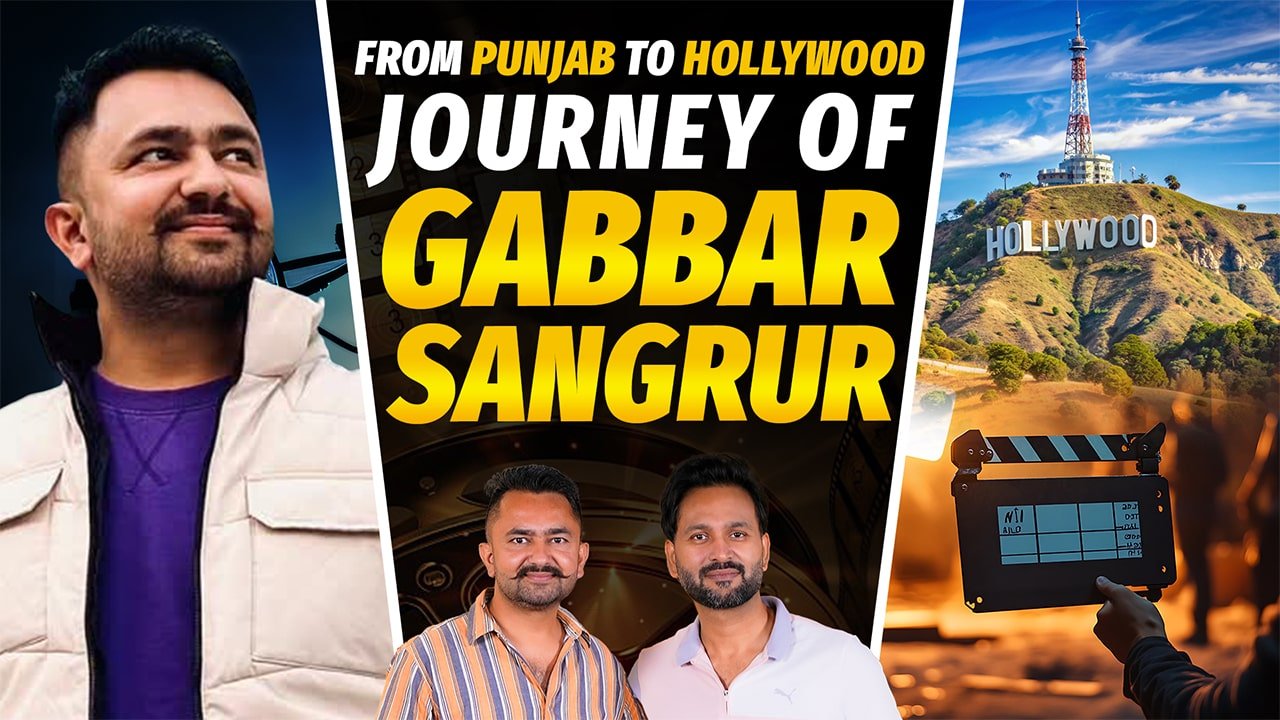 Gabbar Sangrur: Punjab to Hollywood