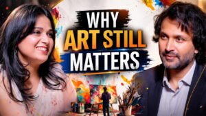 Art, Culture & Investment: Building Chandigarh’s Visual Art Ecosystem with Mehak Bhan