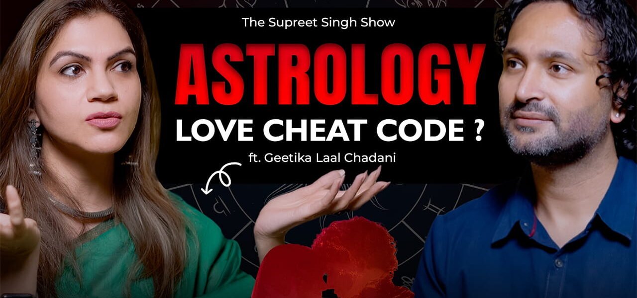 Astrologer Geetika Lalchandani podcast the supreet singh